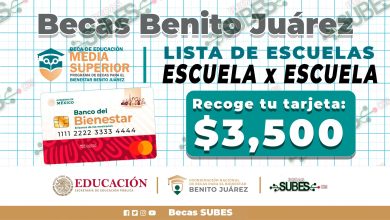 Estas Escuelas Recibirán Tarjetas del Bienestar a partir del 8 de mayo, ¡Que no se te pase!: Becas Benito Juárez